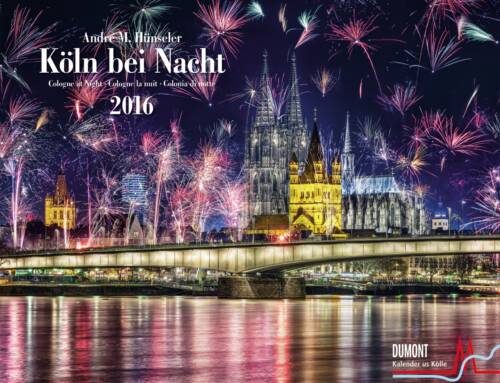 Kalender „Köln bei Nacht 2016“ erschienen