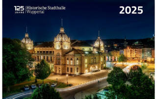 125 Jahre Historische Stadthalle Wuppertal Kalender